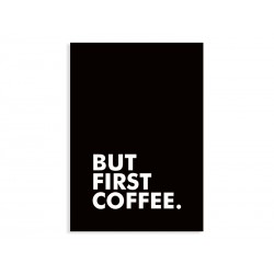 Постер "Спершу кава"